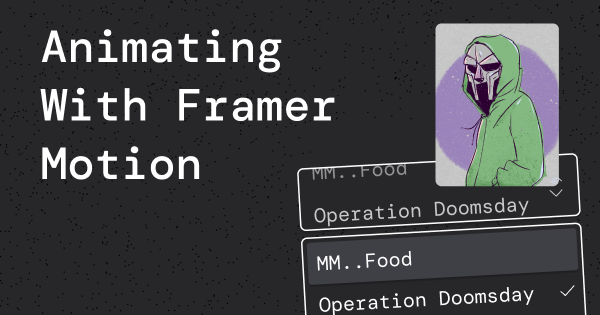 Animating your select component with framer motion